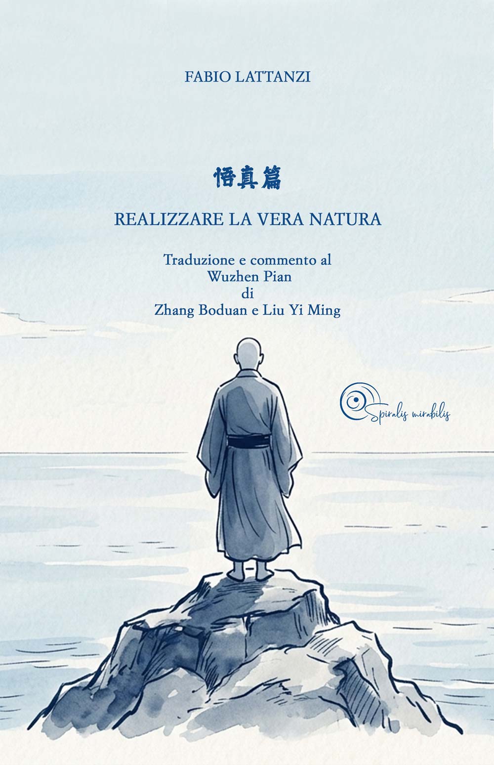 Copertina libro Realizzare la vera natura - Spiralis Mirabilis Magazine - Arti marziali e cultura tradizionale cinese