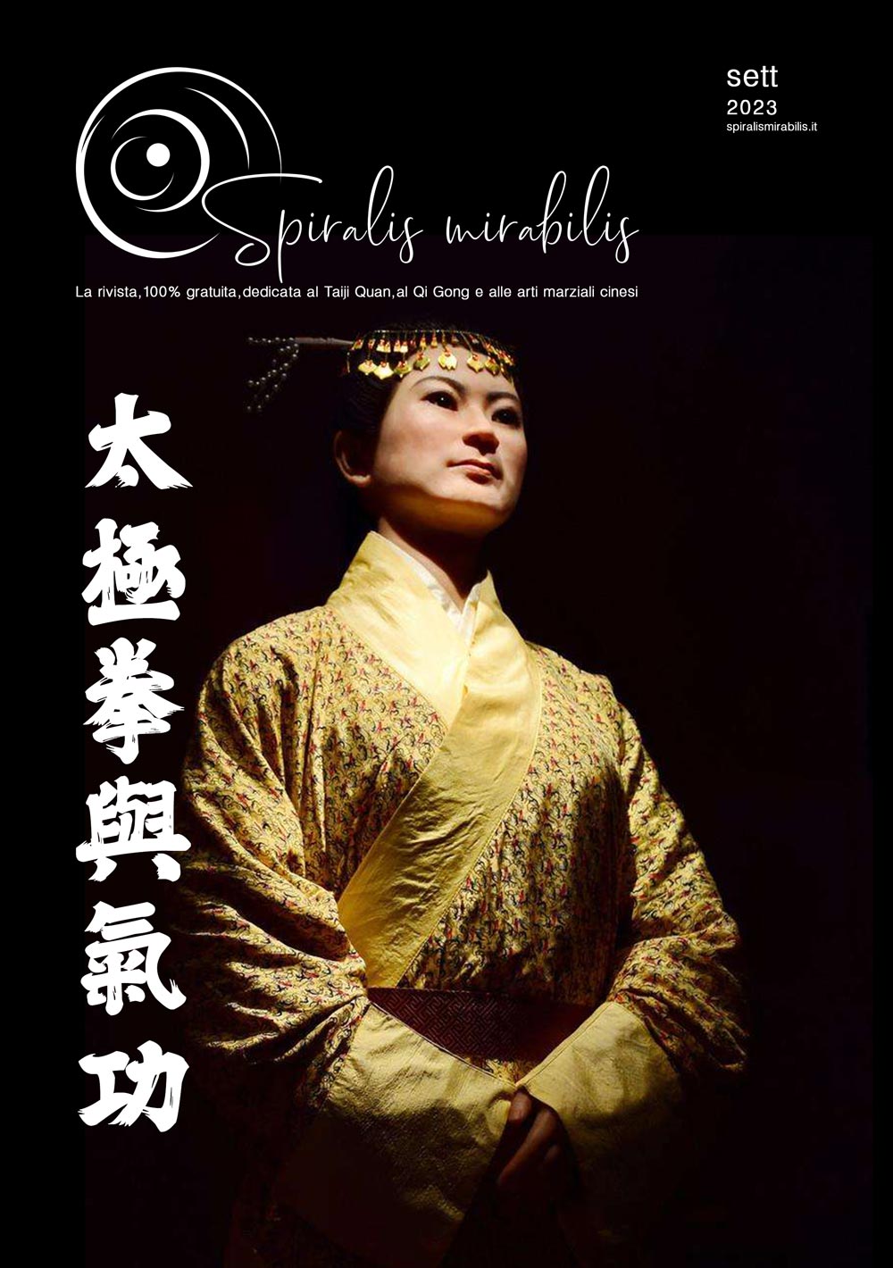 Spiralis Mirabilis - Rivista dedicata alle arti marziali cinesi e alla cultura tradizionale cinese con focus su Tai Chi QiGong e DaoYin