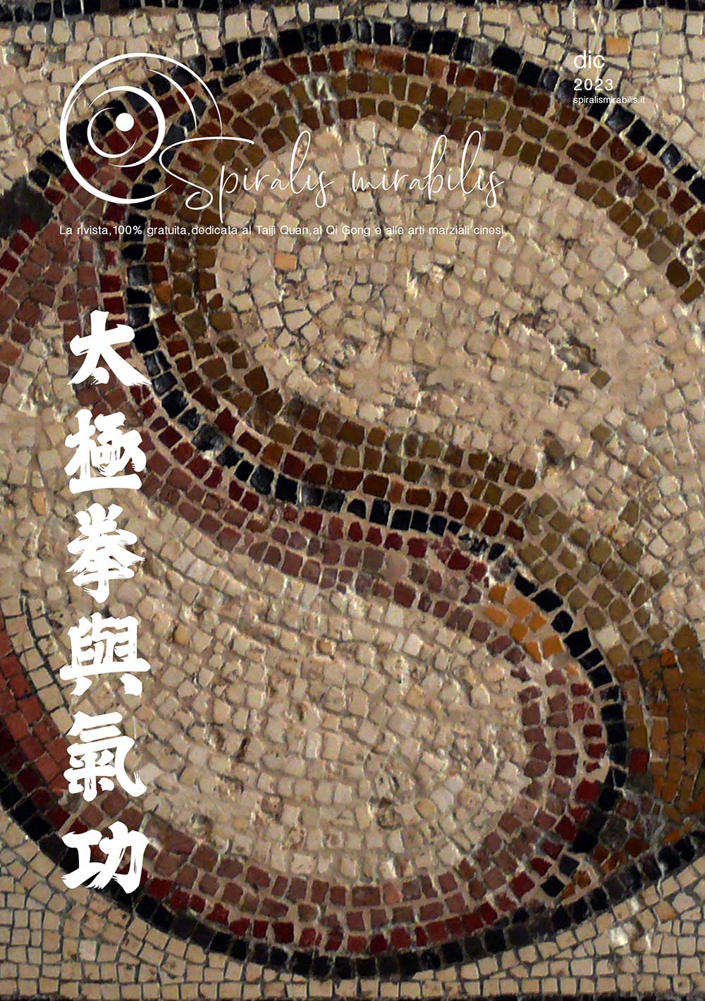 Spiralis Mirabilis - Rivista dedicata alle arti marziali cinesi e alla cultura tradizionale cinese con focus su Tai Chi QiGong e DaoYin