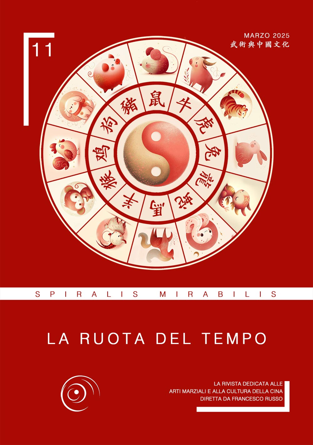 Spiralis Mirabilis - Rivista dedicata alle arti marziali cinesi e alla cultura tradizionale cinese con focus su Tai Chi QiGong e DaoYin